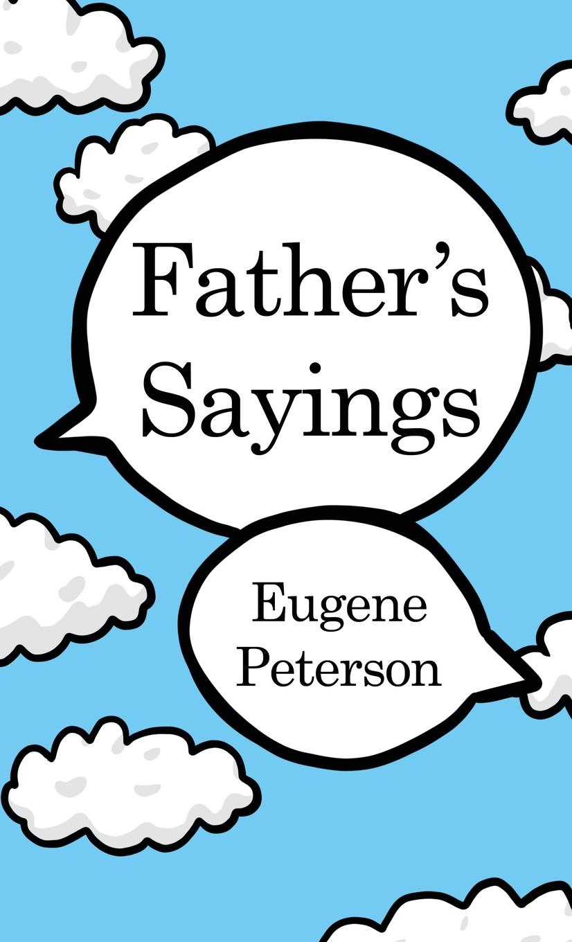Vorderes Coverbild Father's Sayings