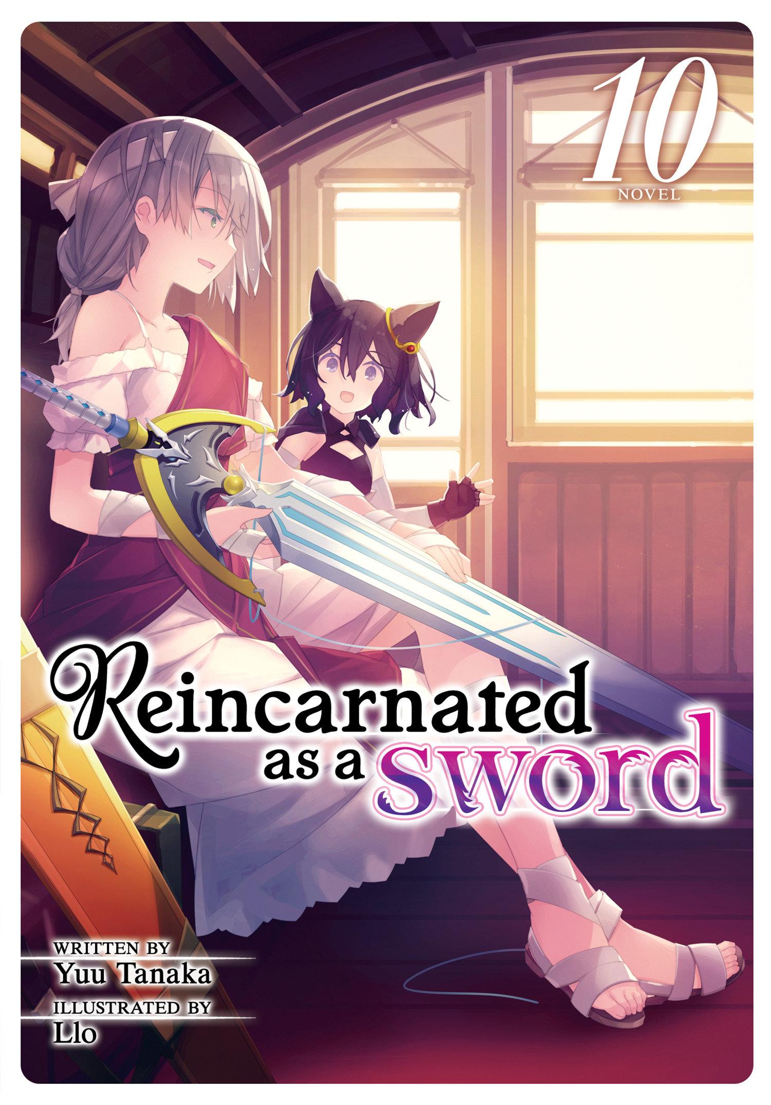 Vorderes Coverbild Reincarnated as a Sword (Light Novel) Vol. 10