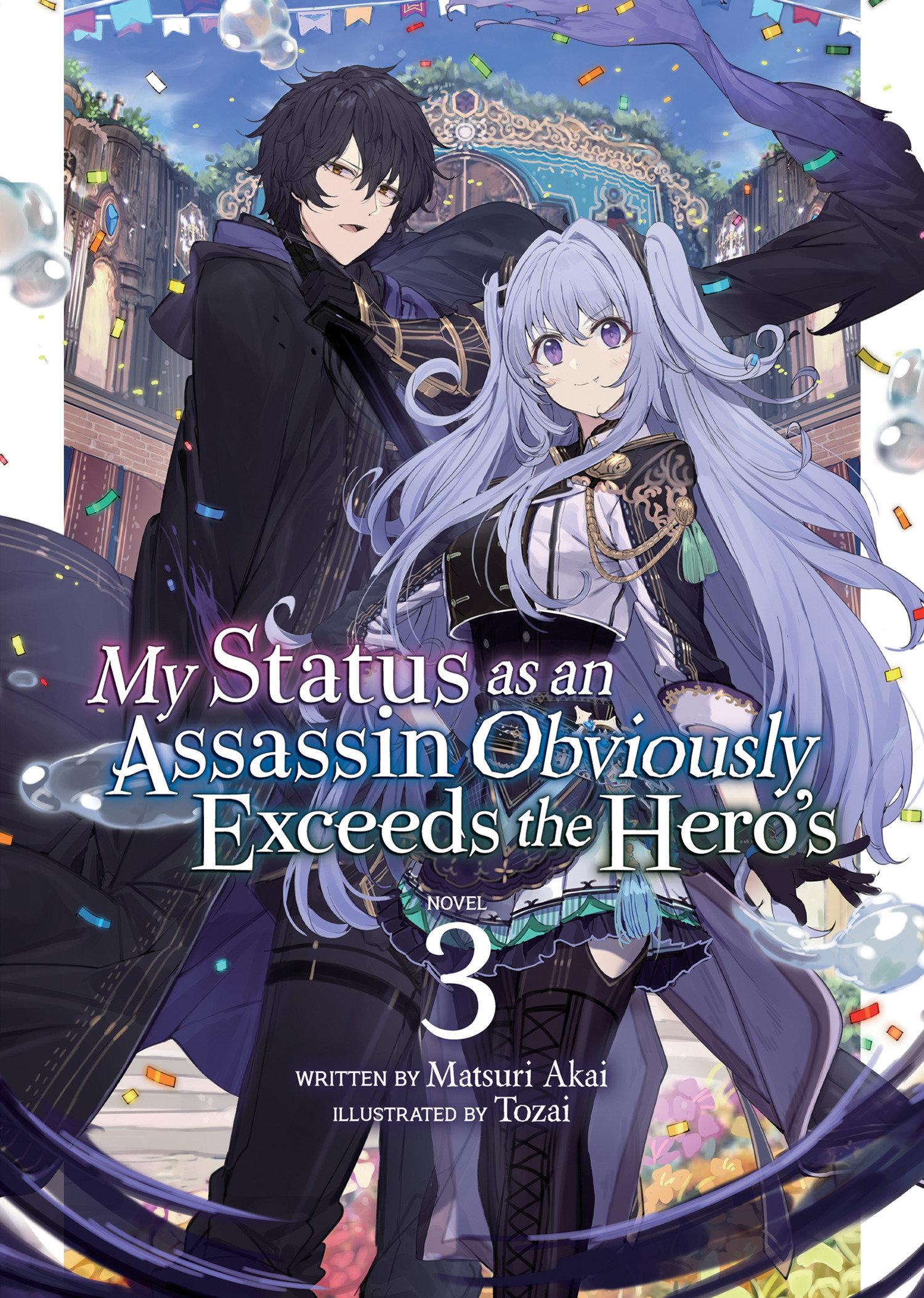 Vorderes Coverbild My Status as an Assassin Obviously Exceeds the Hero's (Light Novel) Vol. 3