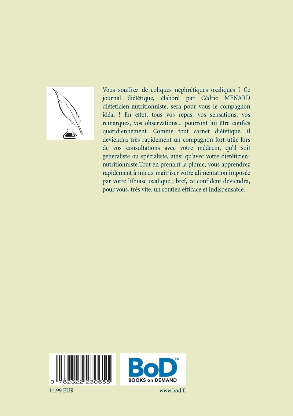Rückseitencover Mon carnet diététique : les coliques néphrétiques oxaliques et moi...