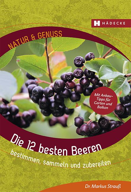 Vorderes Coverbild Die 12 besten Beeren