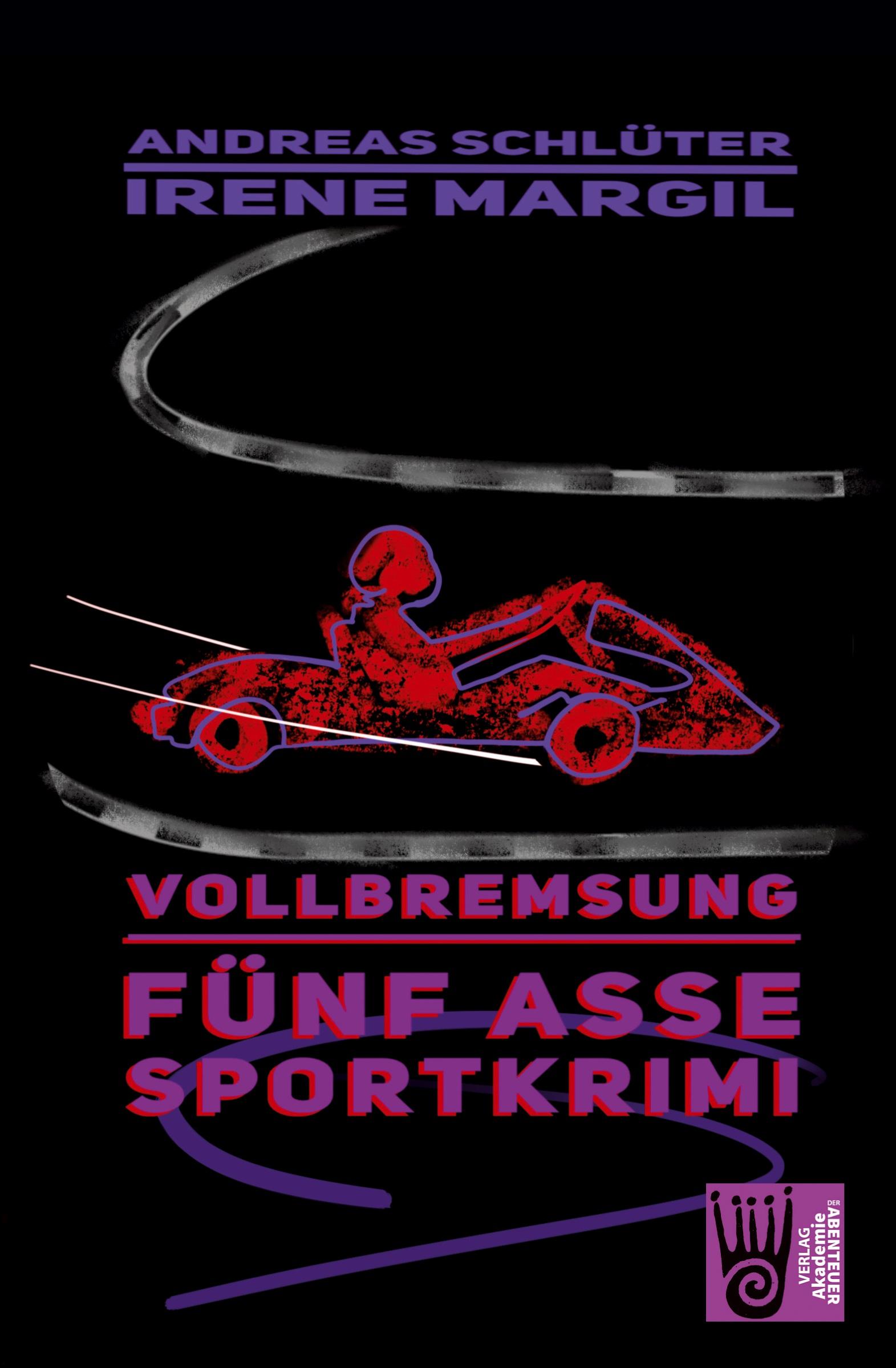 Vorderes Coverbild Vollbremsung - Sportkrimi