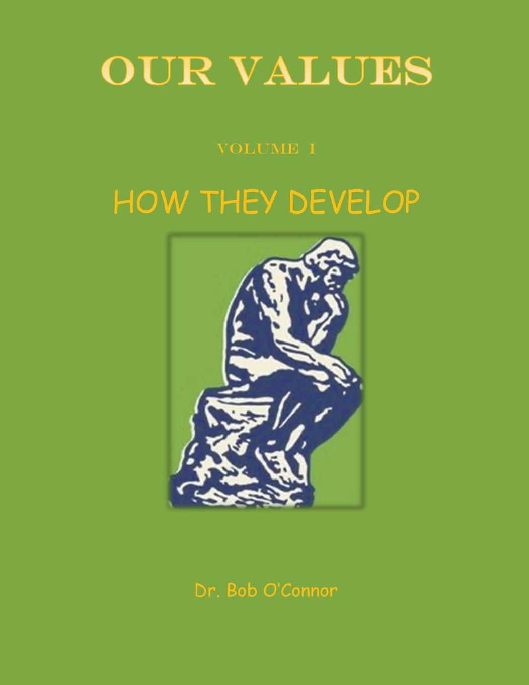 Vorderes Coverbild Our Values--How They Develop