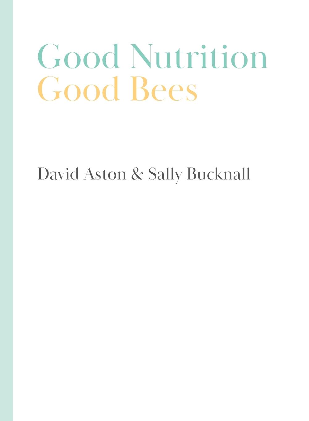 Vorderes Coverbild Good Nutrition - Good Bees