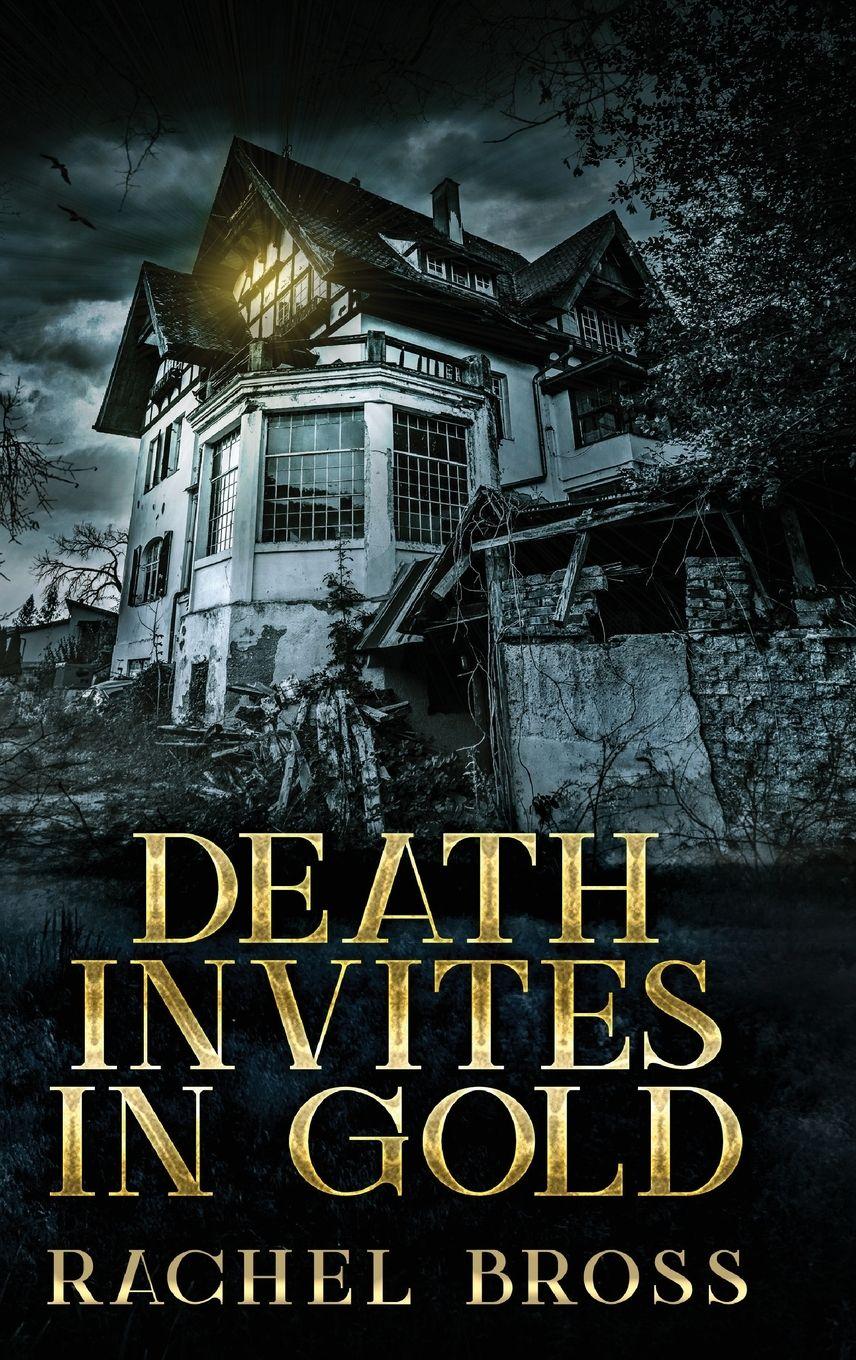 Vorderes Coverbild Death Invites In Gold