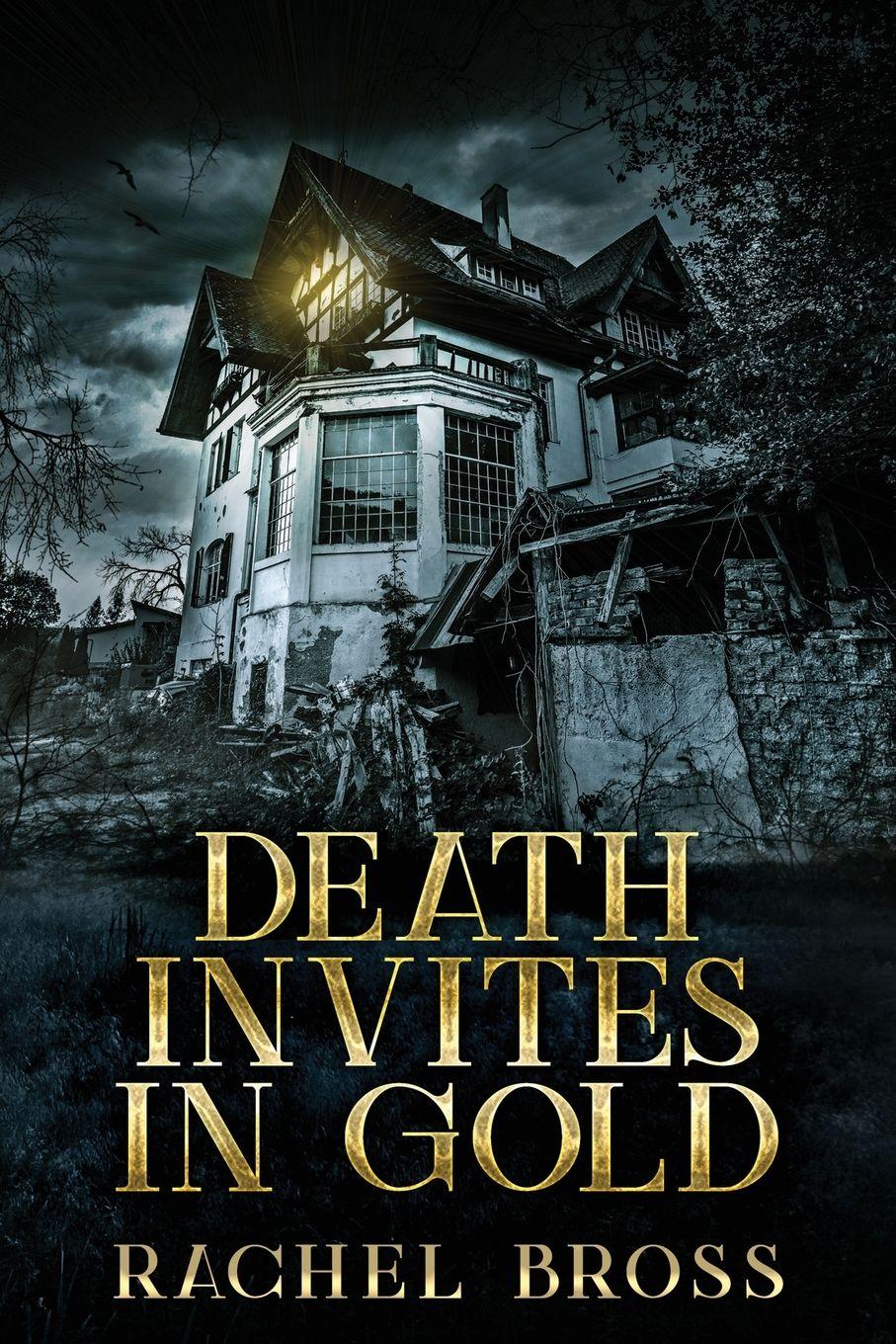 Vorderes Coverbild Death Invites In Gold