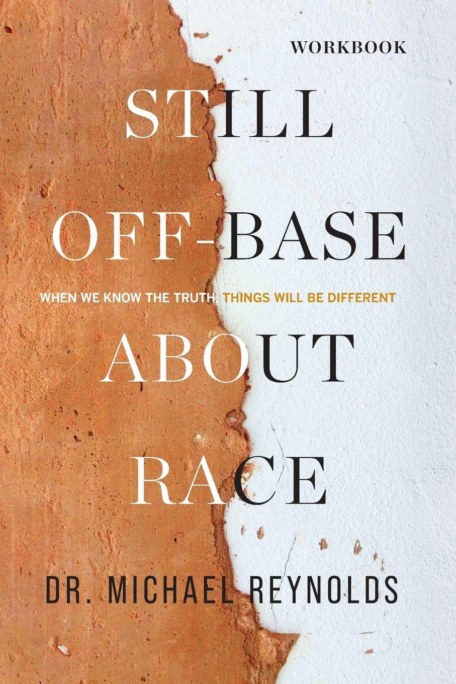 Vorderes Coverbild Still Off-Base About Race - STUDY GUIDE