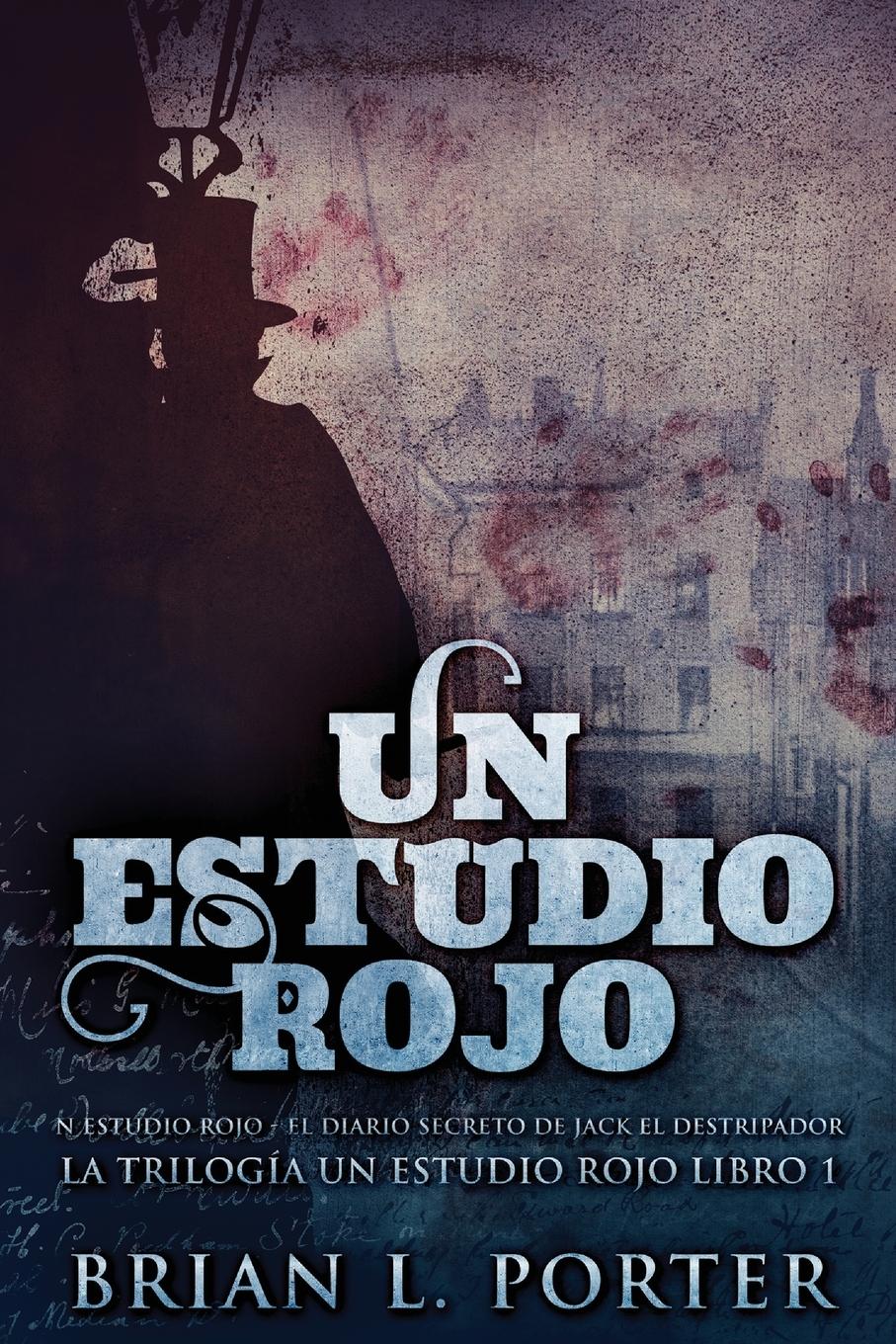 Vorderes Coverbild Un Estudio Rojo - El Diario Secreto de Jack el Destripador
