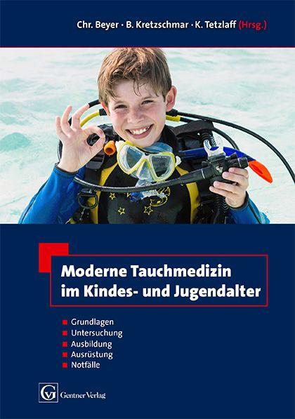 Vorderes Coverbild Moderne Tauchmedizin im Kindes- u. Jugendalter