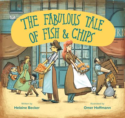 Vorderes Coverbild The Fabulous Tale of Fish and Chips