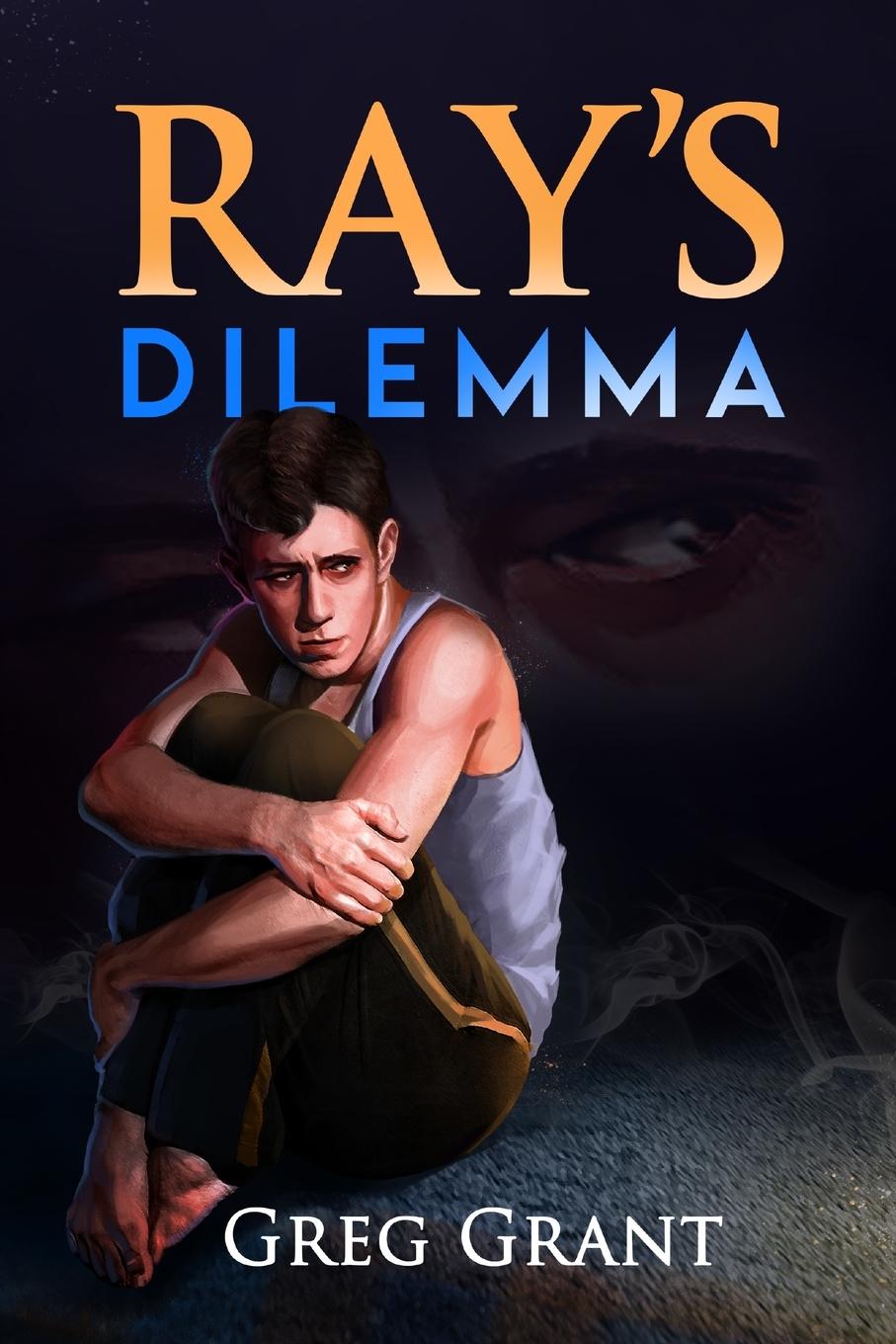 Vorderes Coverbild Ray's Dilemma