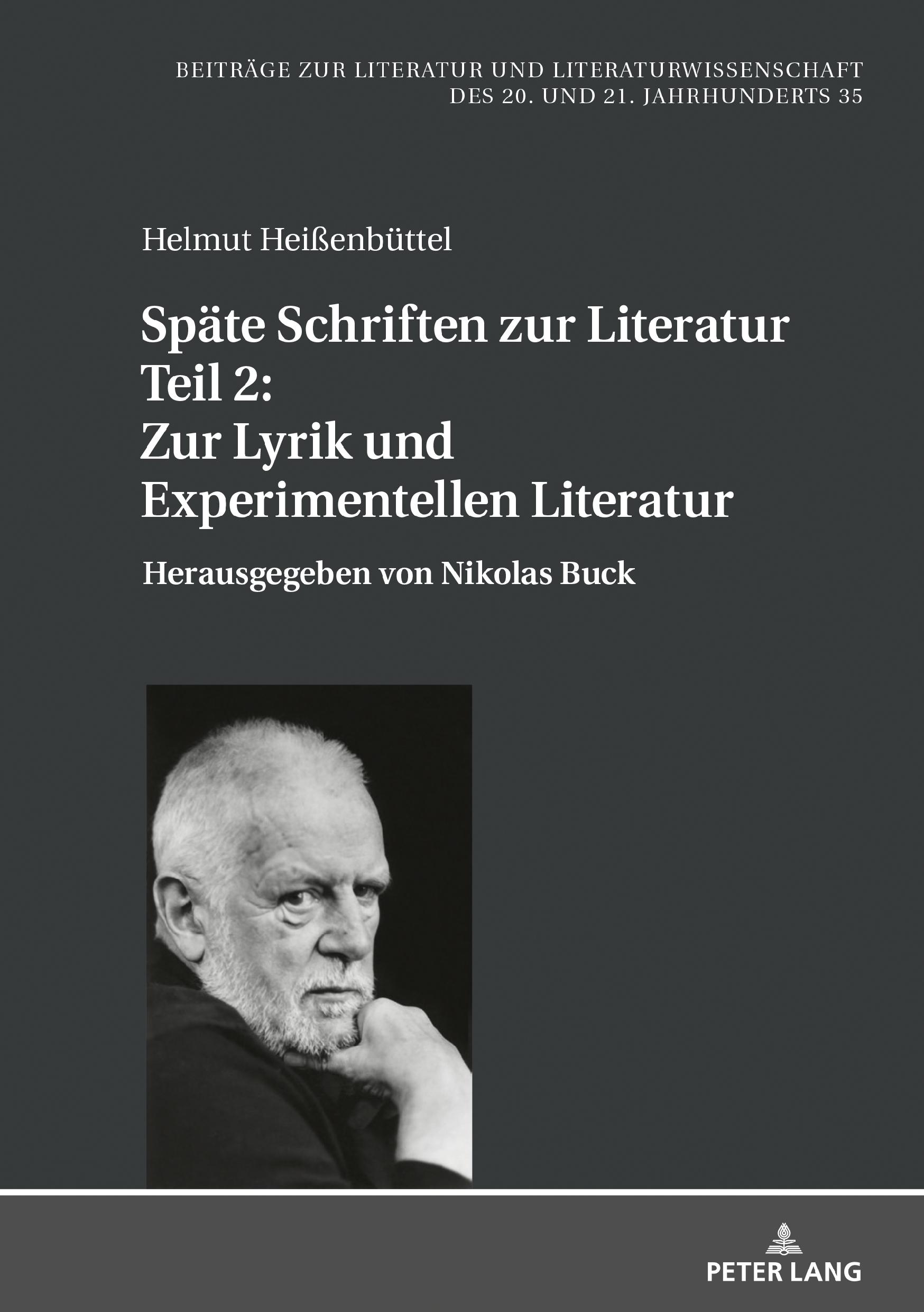 Vorderes Coverbild Späte Schriften zur Literatur. Teil 2: Zur Lyrik und Experimentellen Literatur