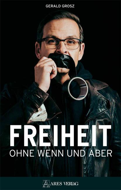 Vorderes Coverbild Freiheit ohne Wenn und Aber