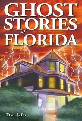 Vorderes Coverbild Ghost Stories of Florida