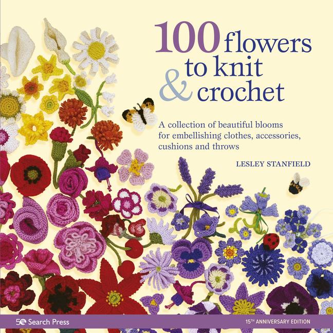 Vorderes Coverbild 100 Flowers to Knit & Crochet