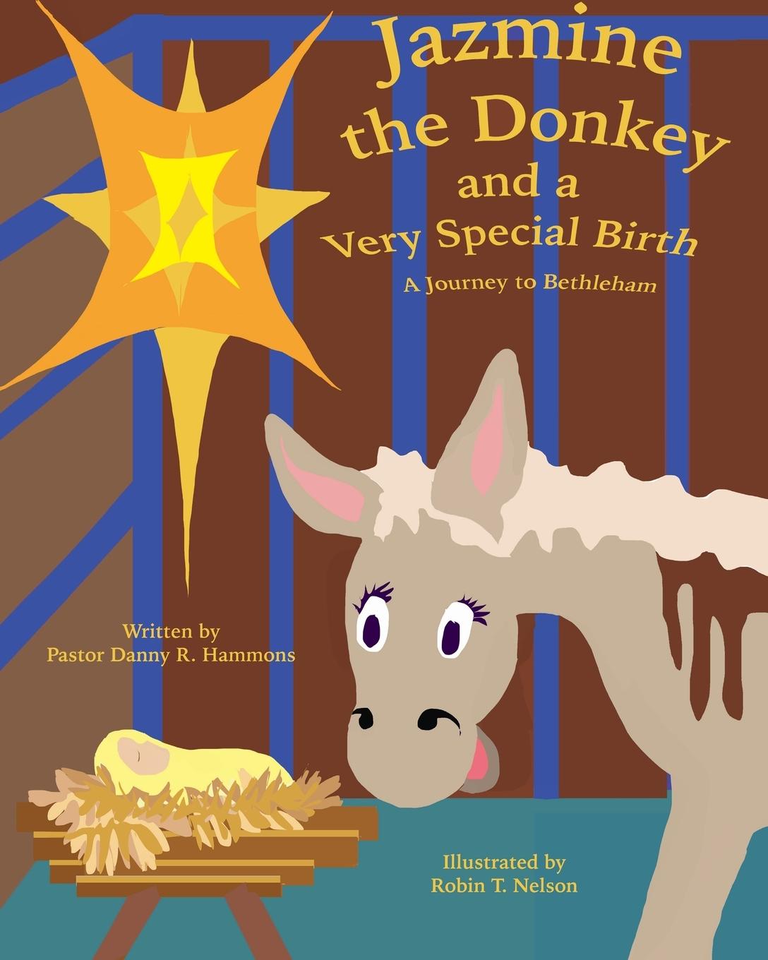 Vorderes Coverbild Jazmine the Donkey and a Very Special Birth