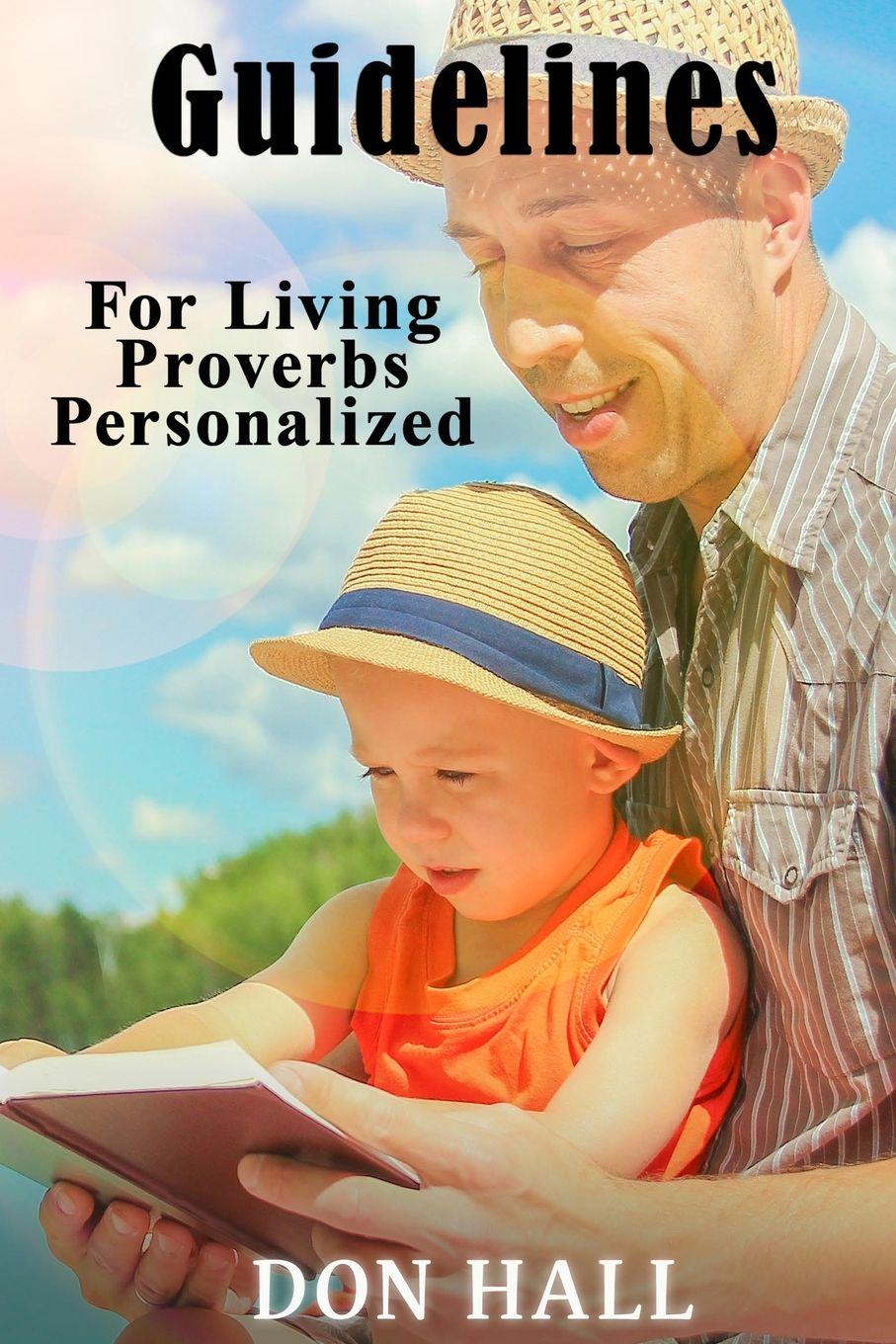 Vorderes Coverbild Guidelines For Living - Proverbs Personalized