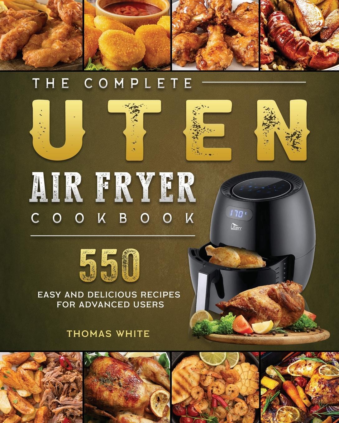 Vorderes Coverbild The Complete Uten Air Fryer Cookbook