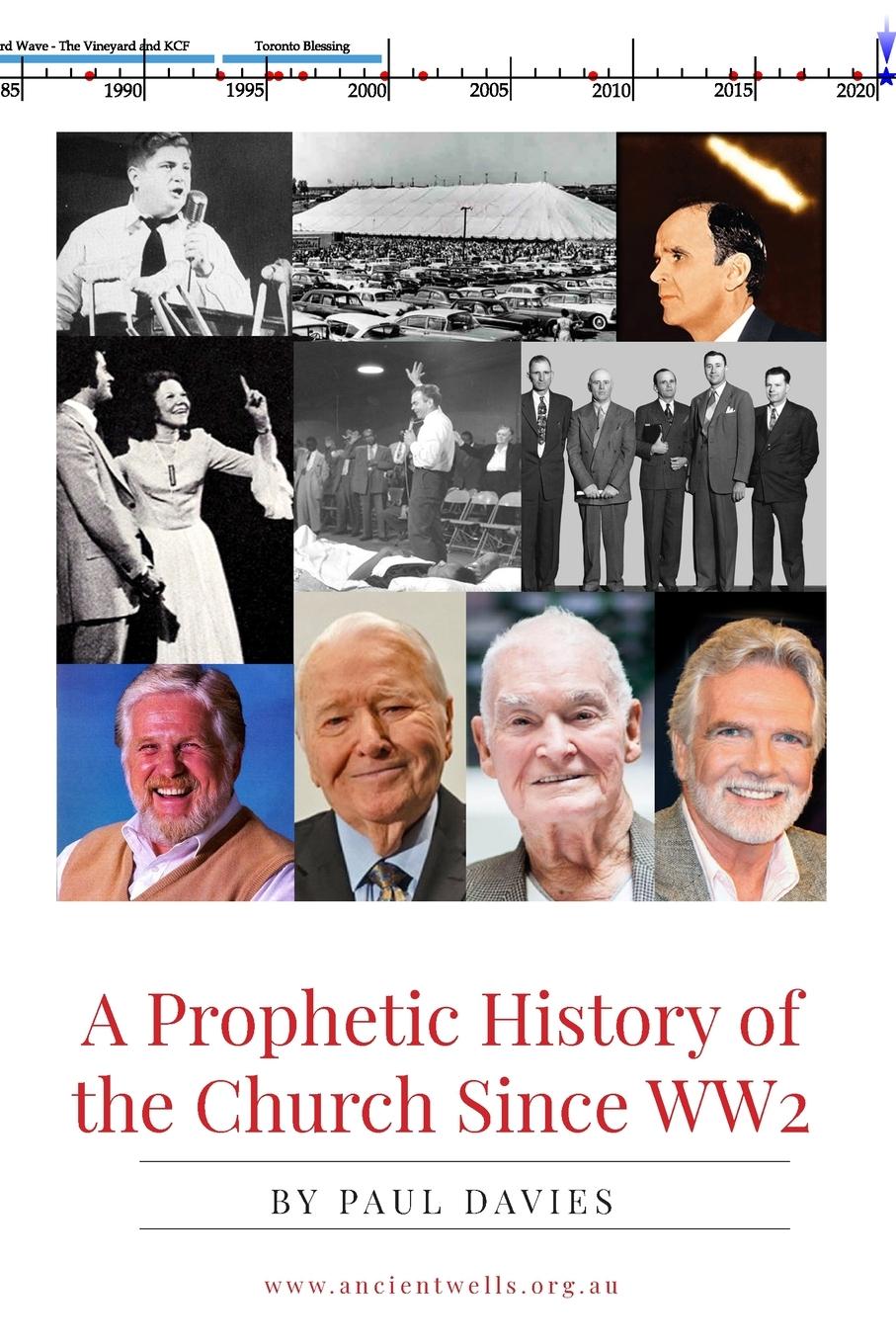Vorderes Coverbild A Prophetic History of the Church Since WW2