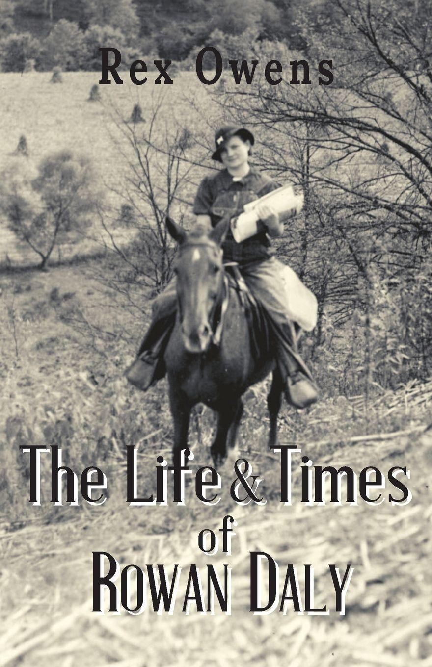 Vorderes Coverbild The Life and Times of Rowan Daly