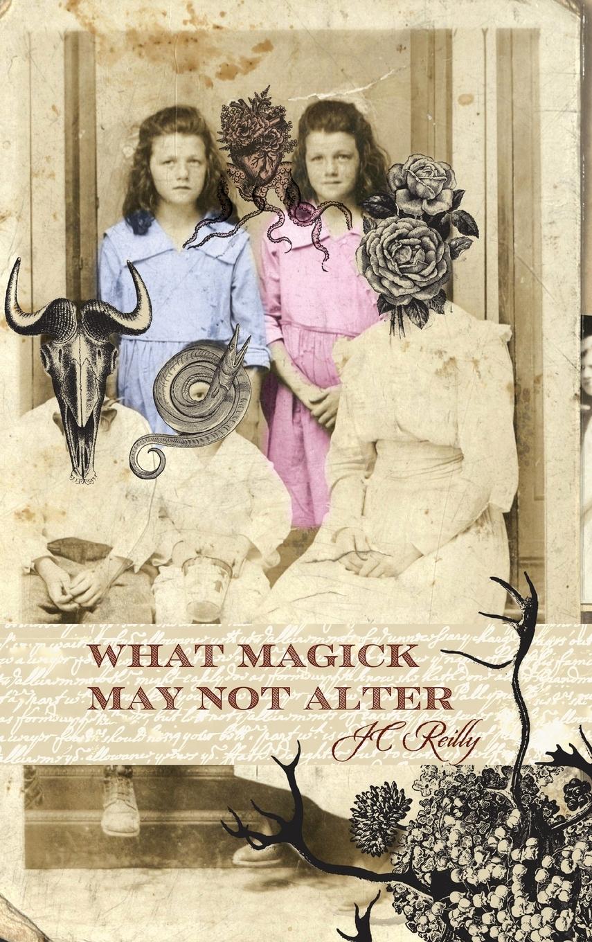 Vorderes Coverbild What Magick May Not Alter