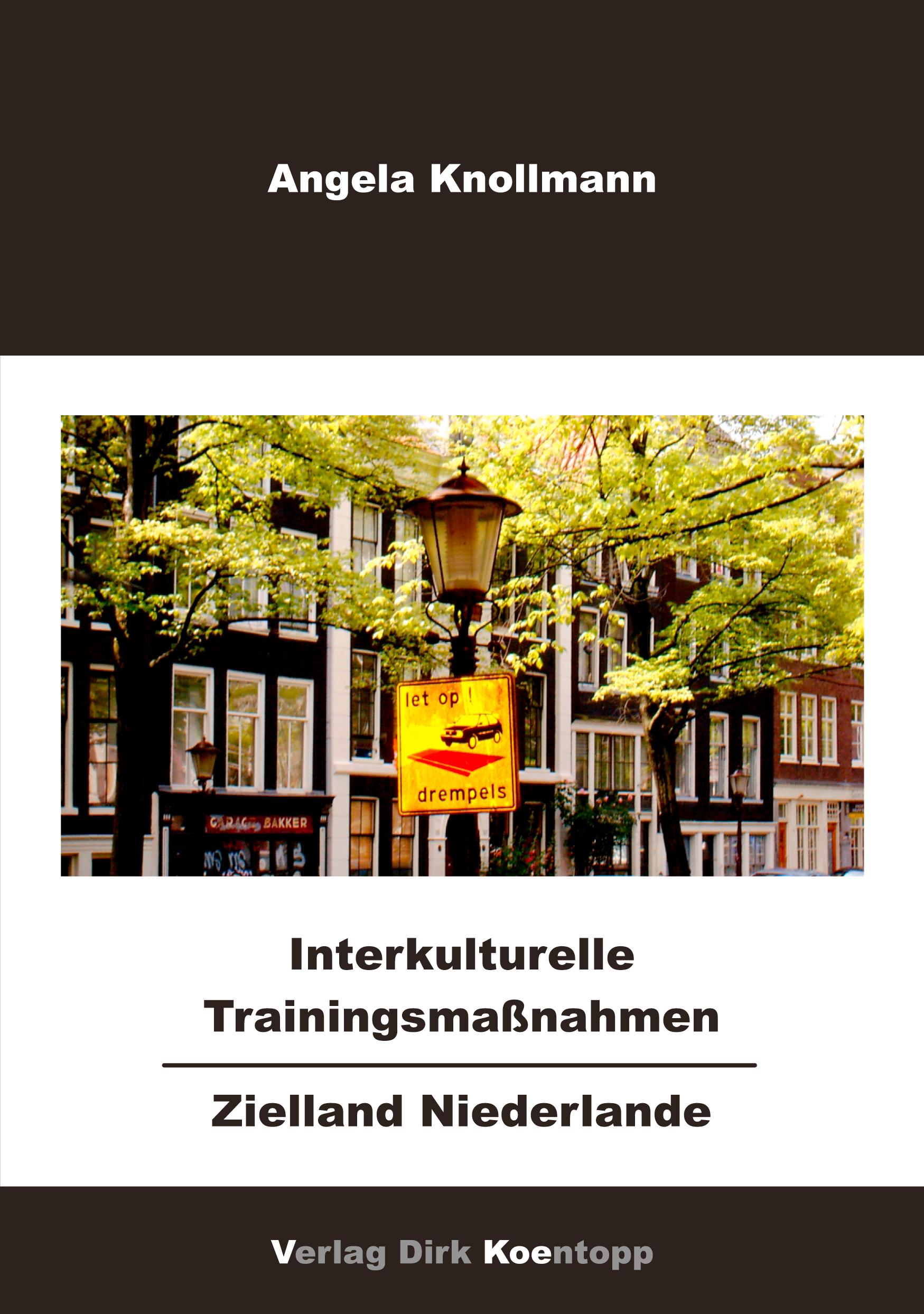 Vorderes Coverbild Interkulturelle Trainingsmaßnahmen - Zielland Niederlande