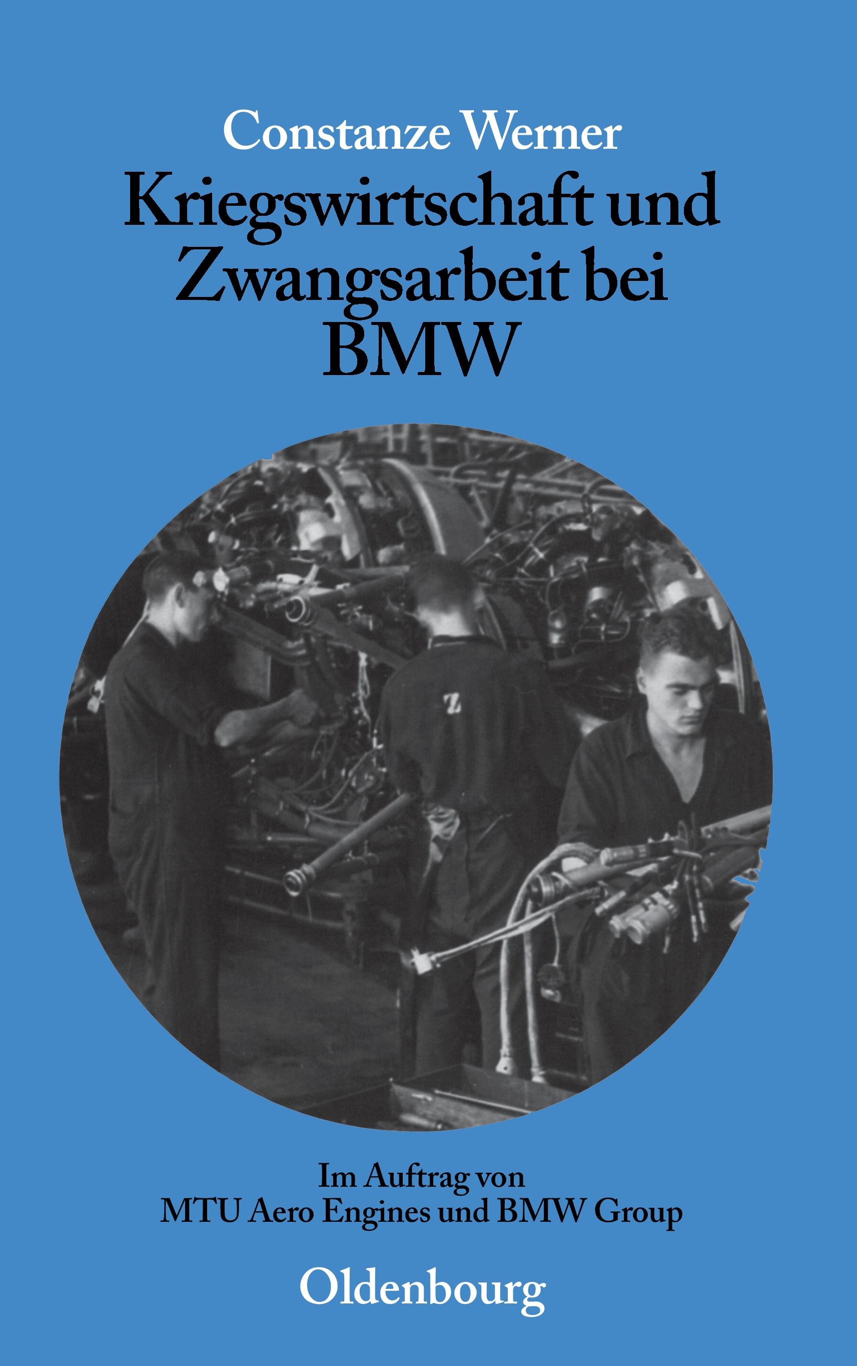 Vorderes Coverbild Kriegswirtschaft und Zwangsarbeit bei BMW