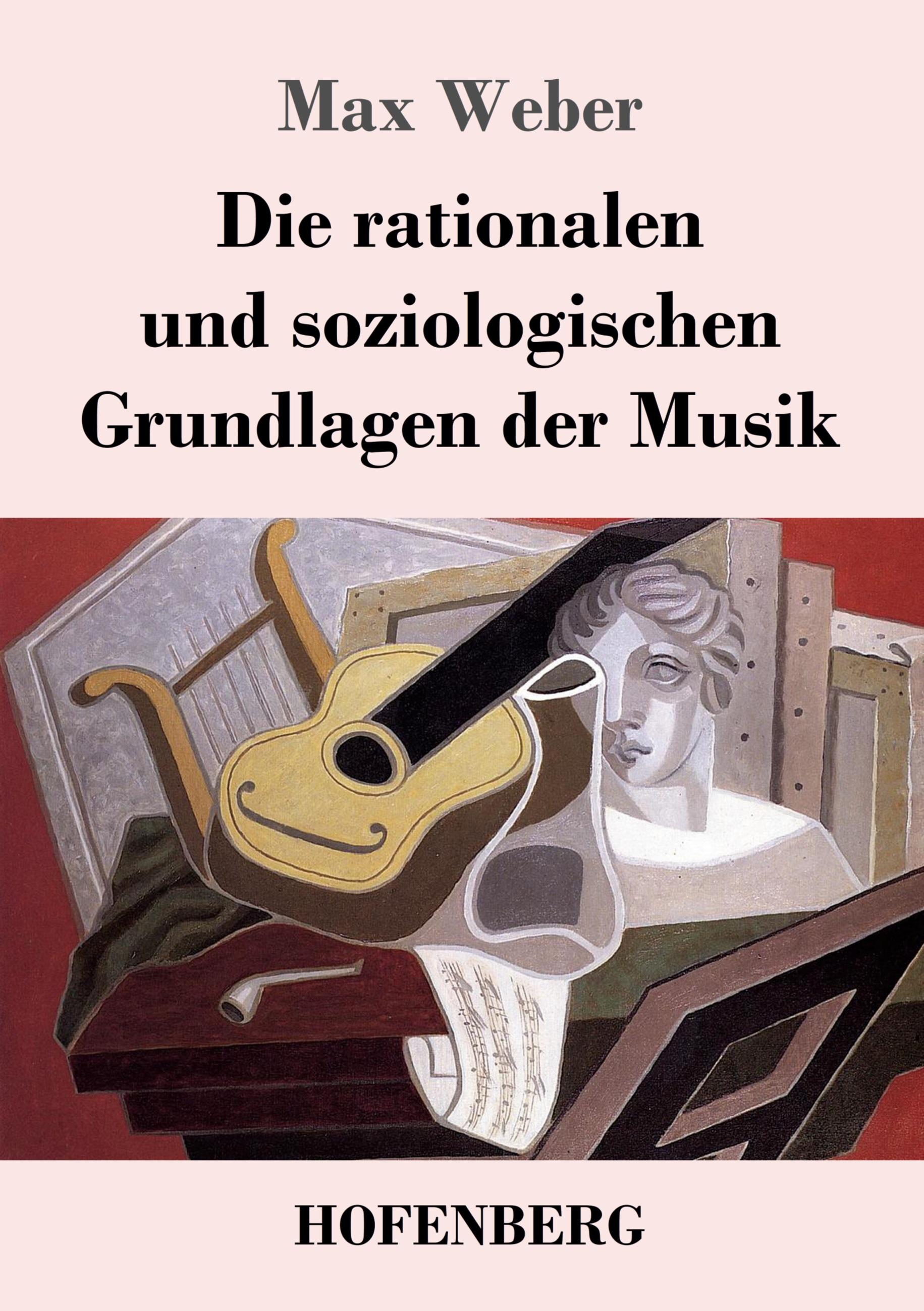 Vorderes Coverbild Die rationalen und soziologischen Grundlagen der Musik