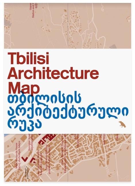 Vorderes Coverbild Tbilisi Architecture Map