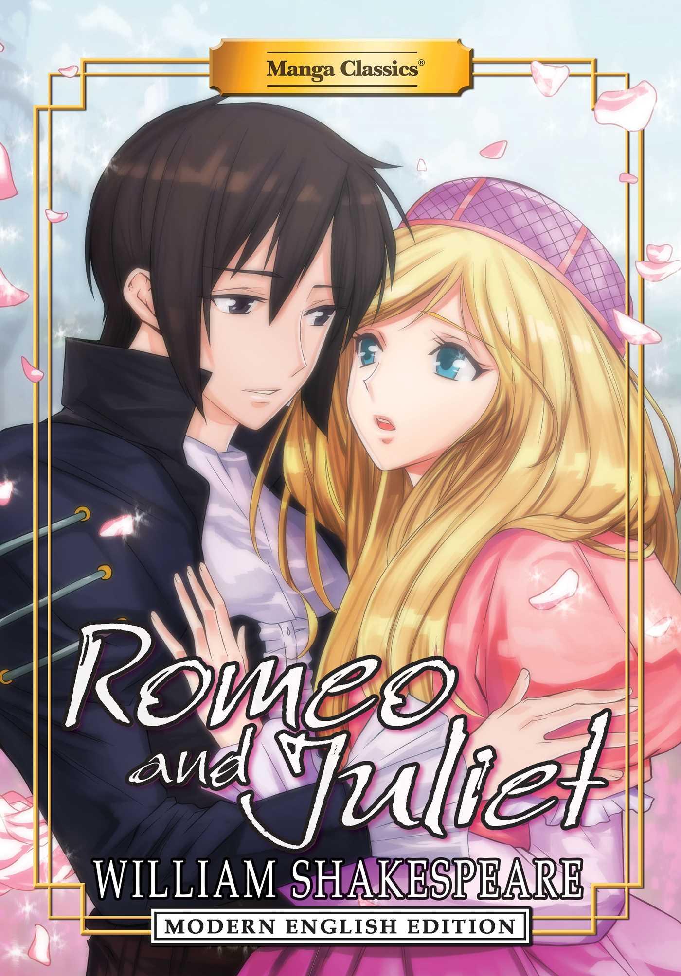 Vorderes Coverbild Manga Classics: Romeo and Juliet - Modern English Edition (Paperback)
