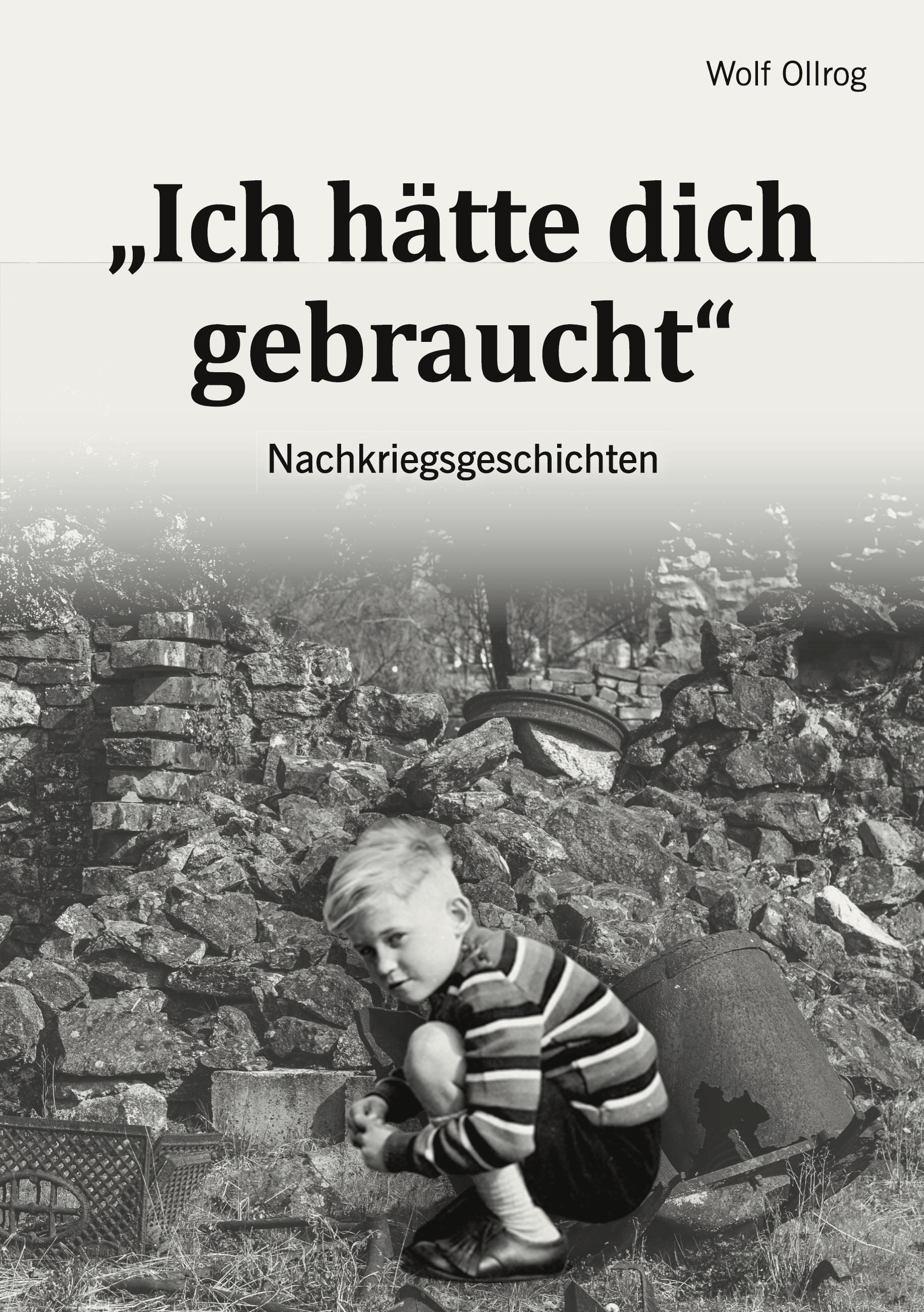 Vorderes Coverbild Ich hätte dich gebraucht