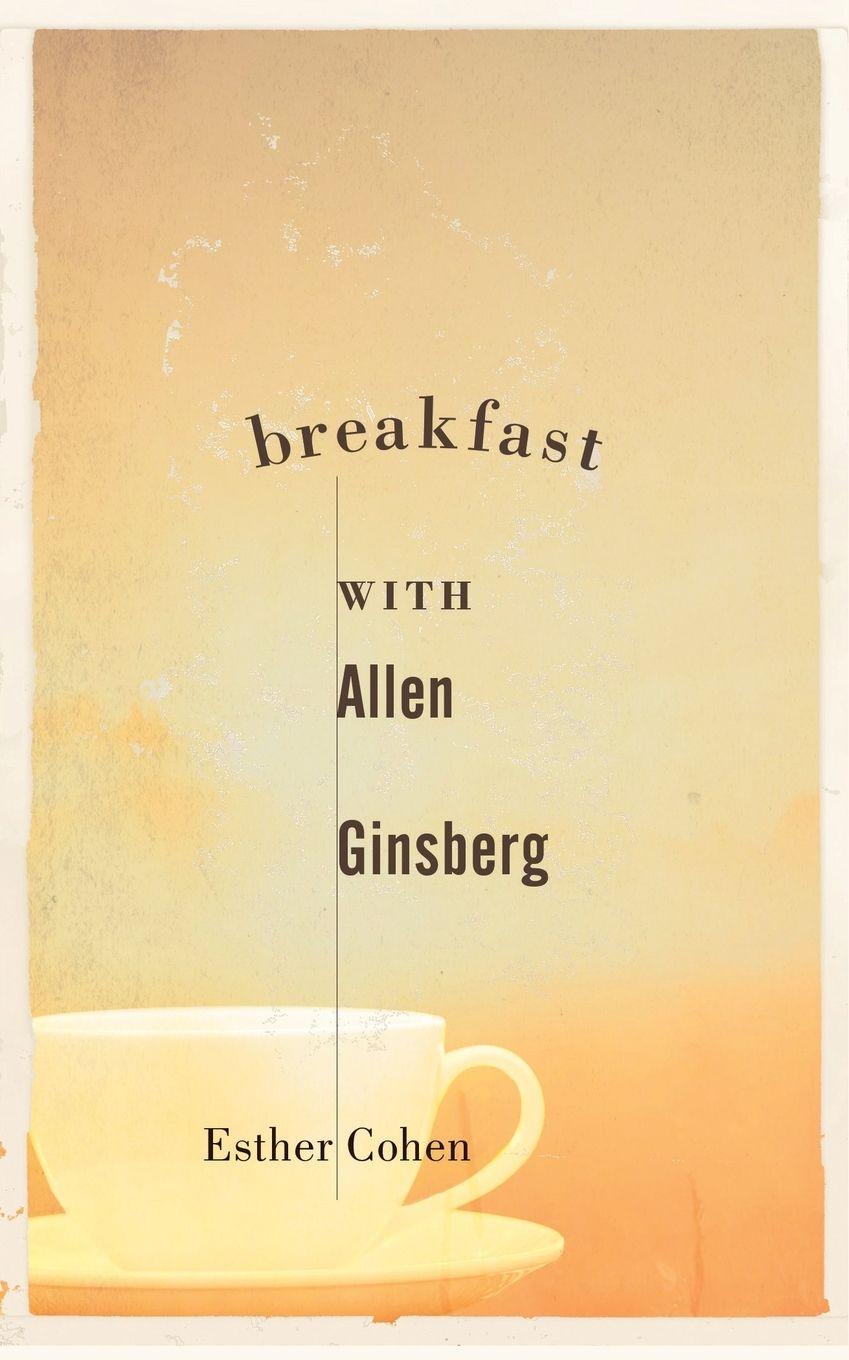 Vorderes Coverbild Breakfast with Allen Ginsberg