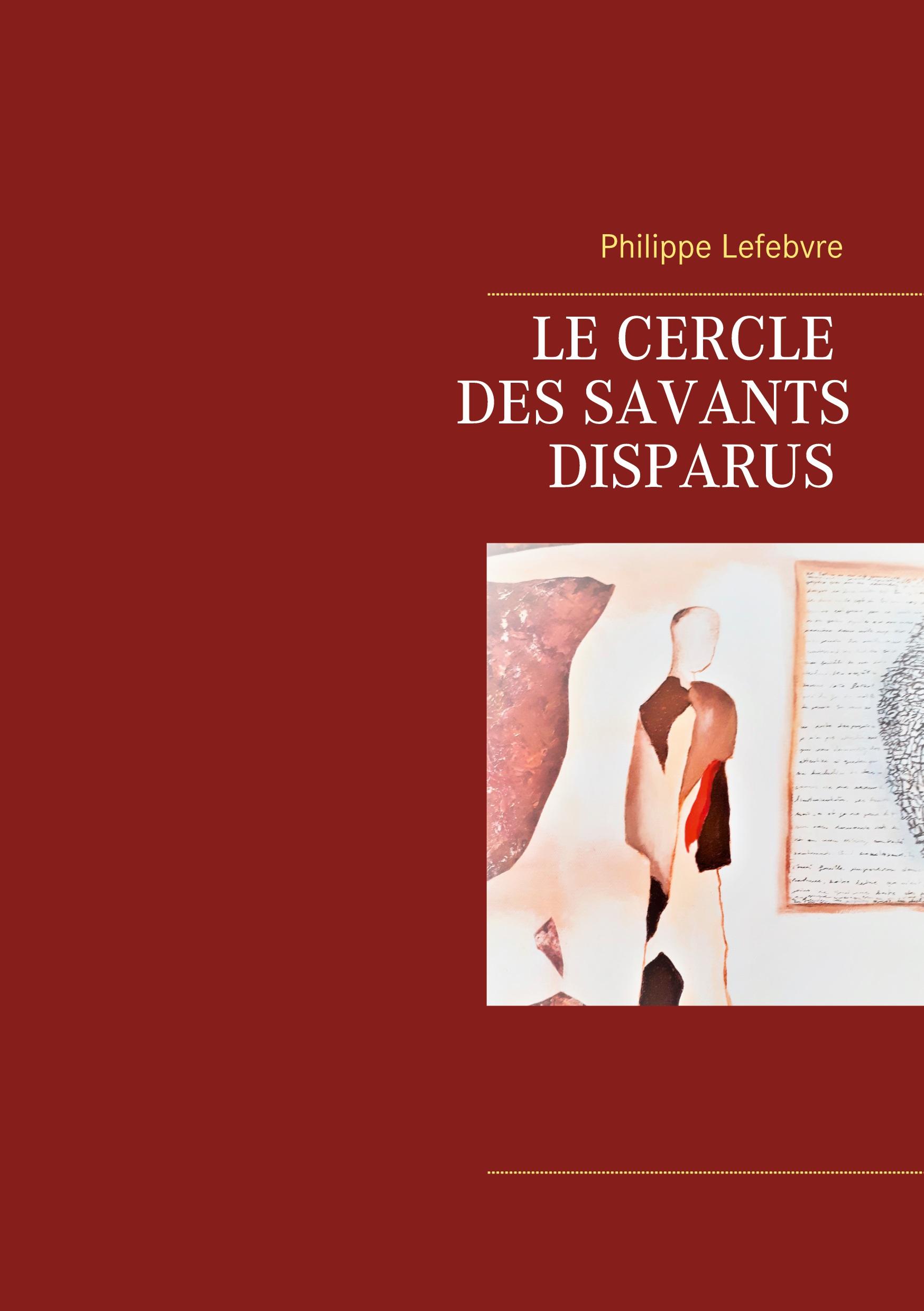 Vorderes Coverbild Le cercle des savants disparus