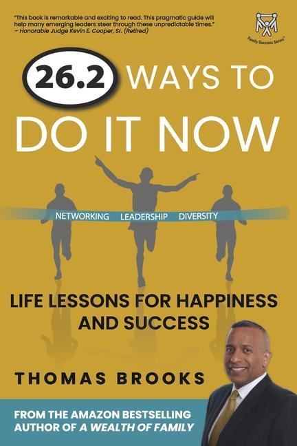 Vorderes Coverbild 26.2 Ways to Do It Now: Life Lessons for Happiness and Success