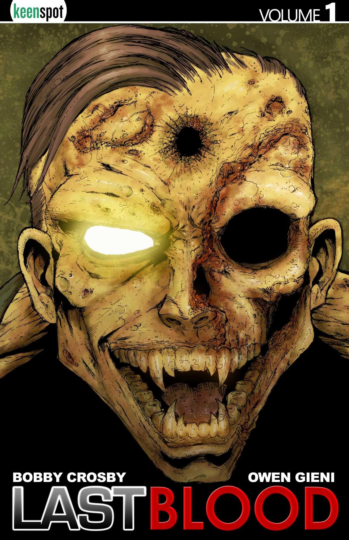 Vorderes Coverbild Last Blood Vol. 1