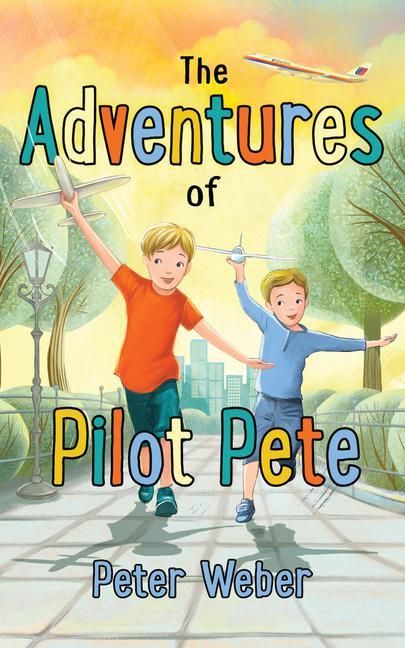 Vorderes Coverbild The Adventures of Pilot Pete