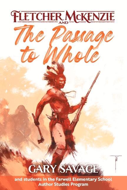 Vorderes Coverbild Fletcher McKenzie and the Passage to Whole: Volume 1