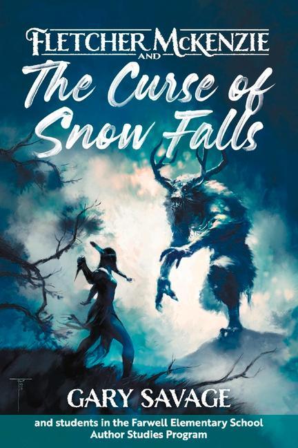 Vorderes Coverbild Fletcher McKenzie and the Curse of Snow Falls: Volume 2