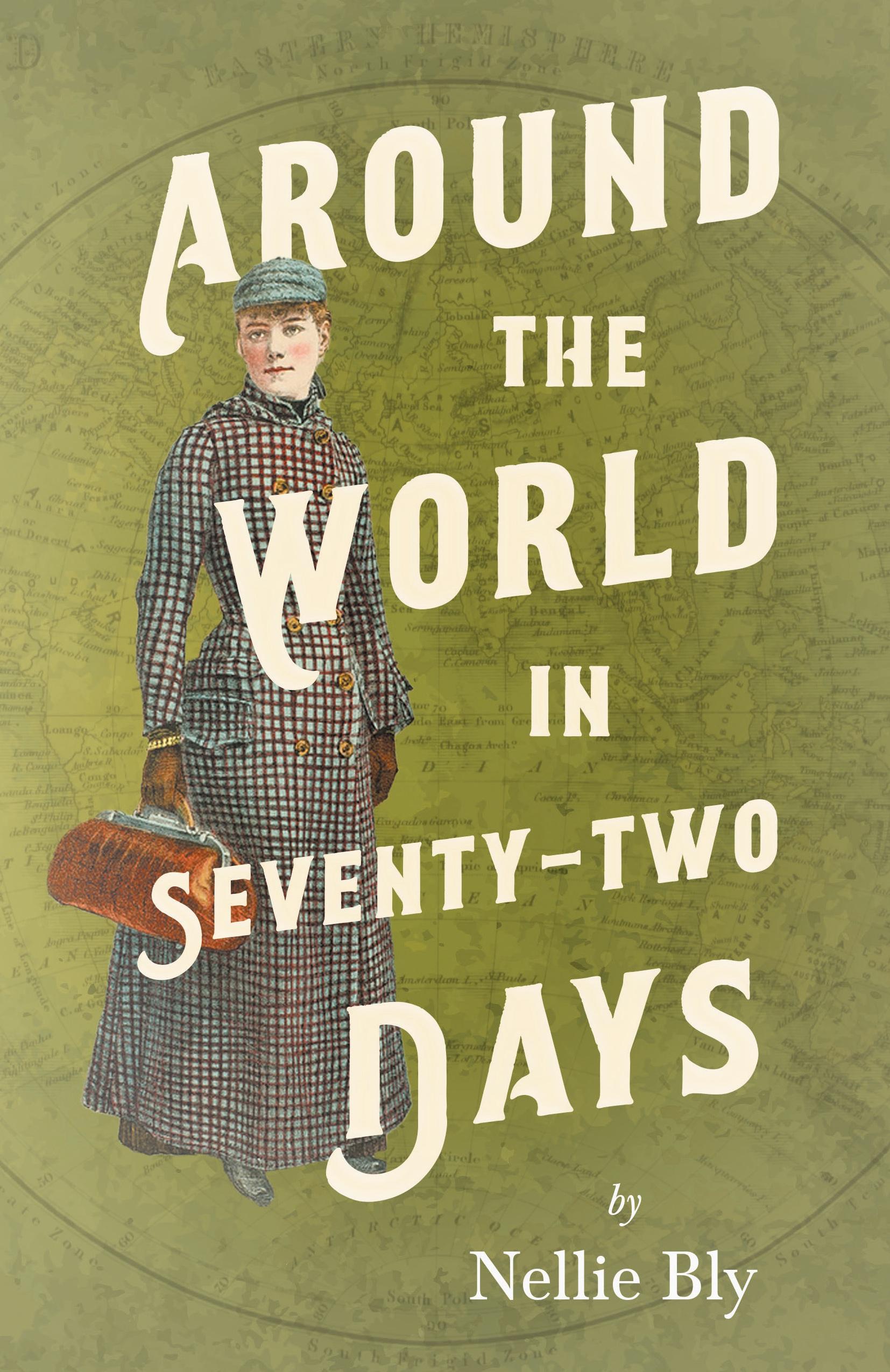 Vorderes Coverbild Around the World in Seventy-Two Days