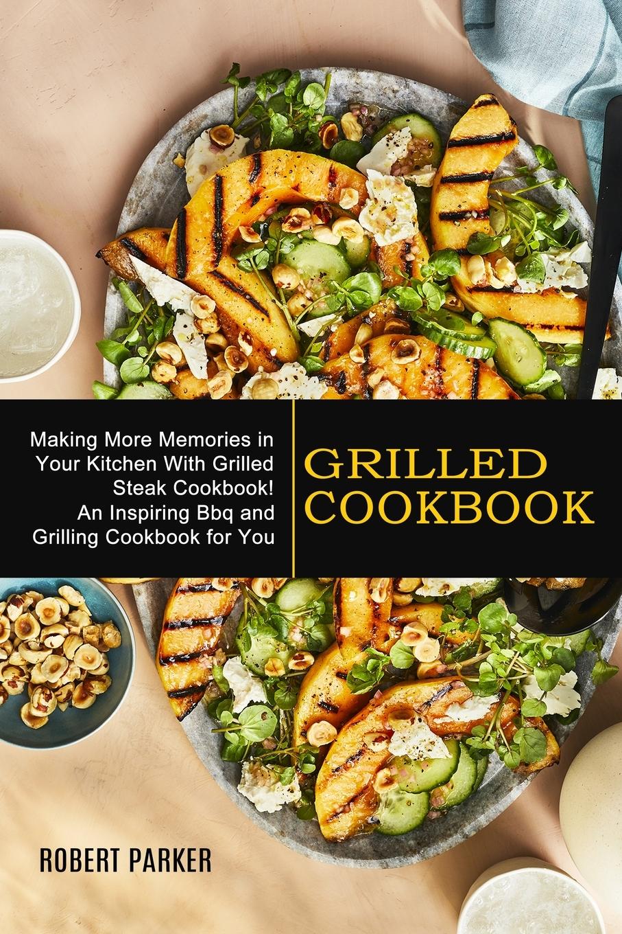 Vorderes Coverbild Grilled Cookbook