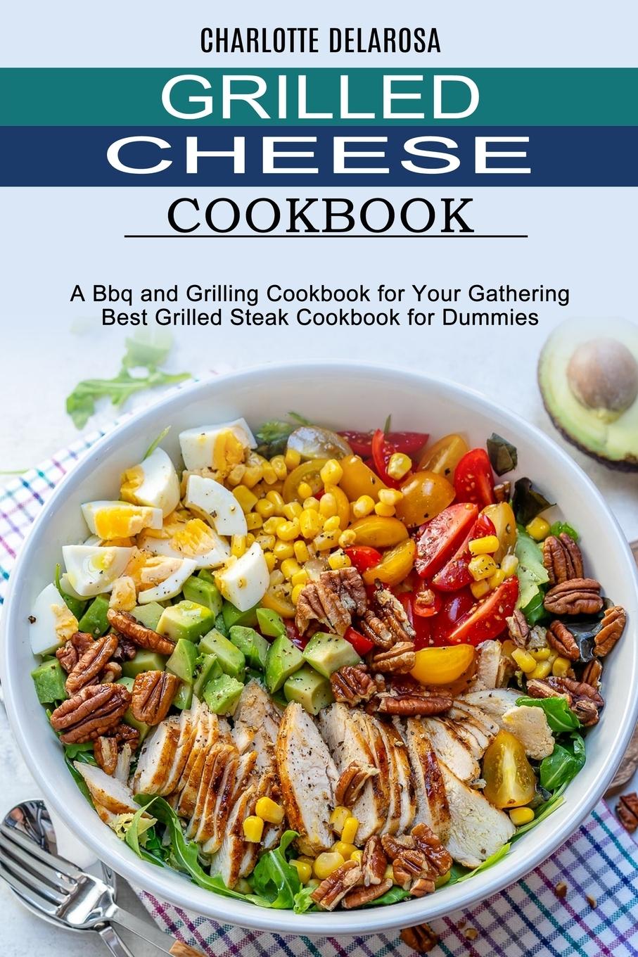 Vorderes Coverbild Grilled Cheese Cookbook