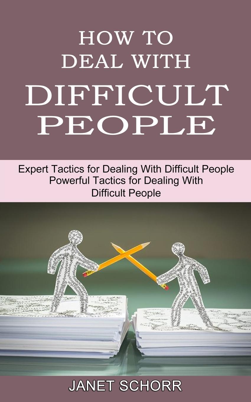 Vorderes Coverbild How to Deal With Difficult People