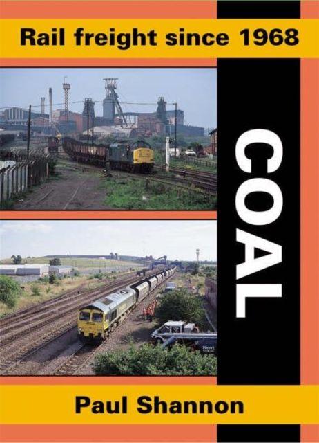 Vorderes Coverbild Rail Freight Since 1968 - Coal