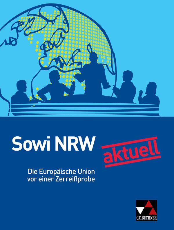 Vorderes Coverbild Sowi NRW aktuell: Die EU vor einer Zerreißprobe
