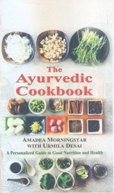 Vorderes Coverbild The Ayurvedic Cookbook