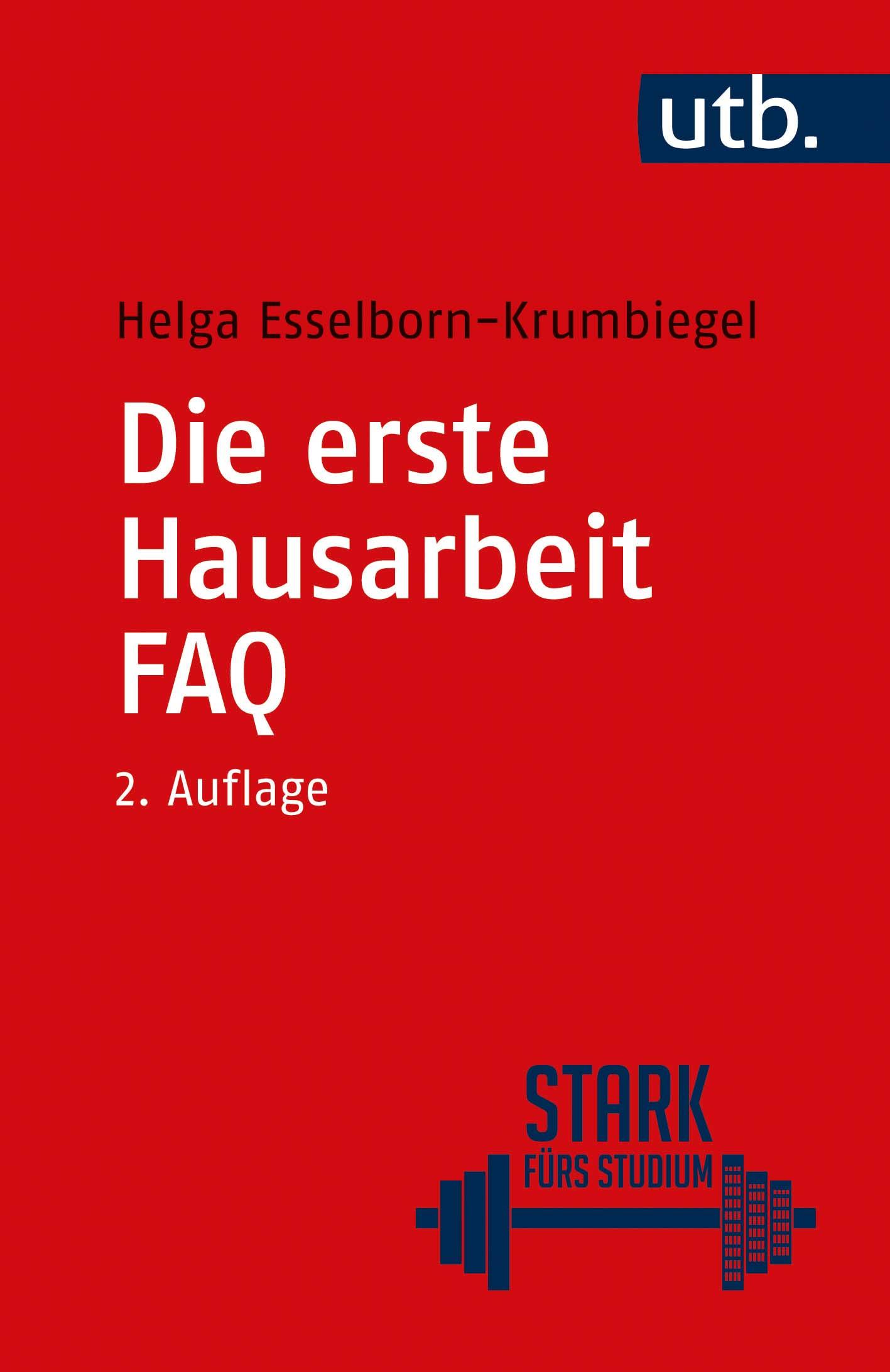 Vorderes Coverbild Die erste Hausarbeit - FAQ