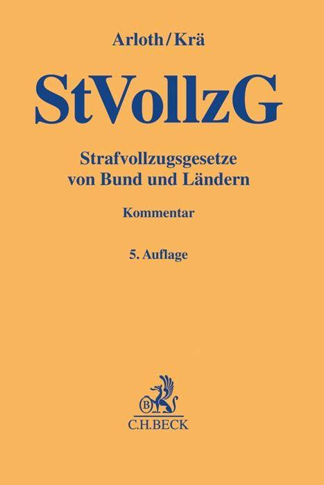Vorderes Coverbild Strafvollzugsgesetze von Bund und Ländern