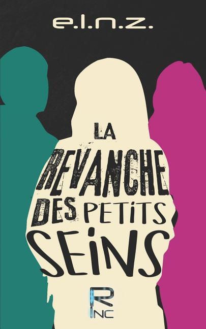 Vorderes Coverbild La Revanche des Petits Seins