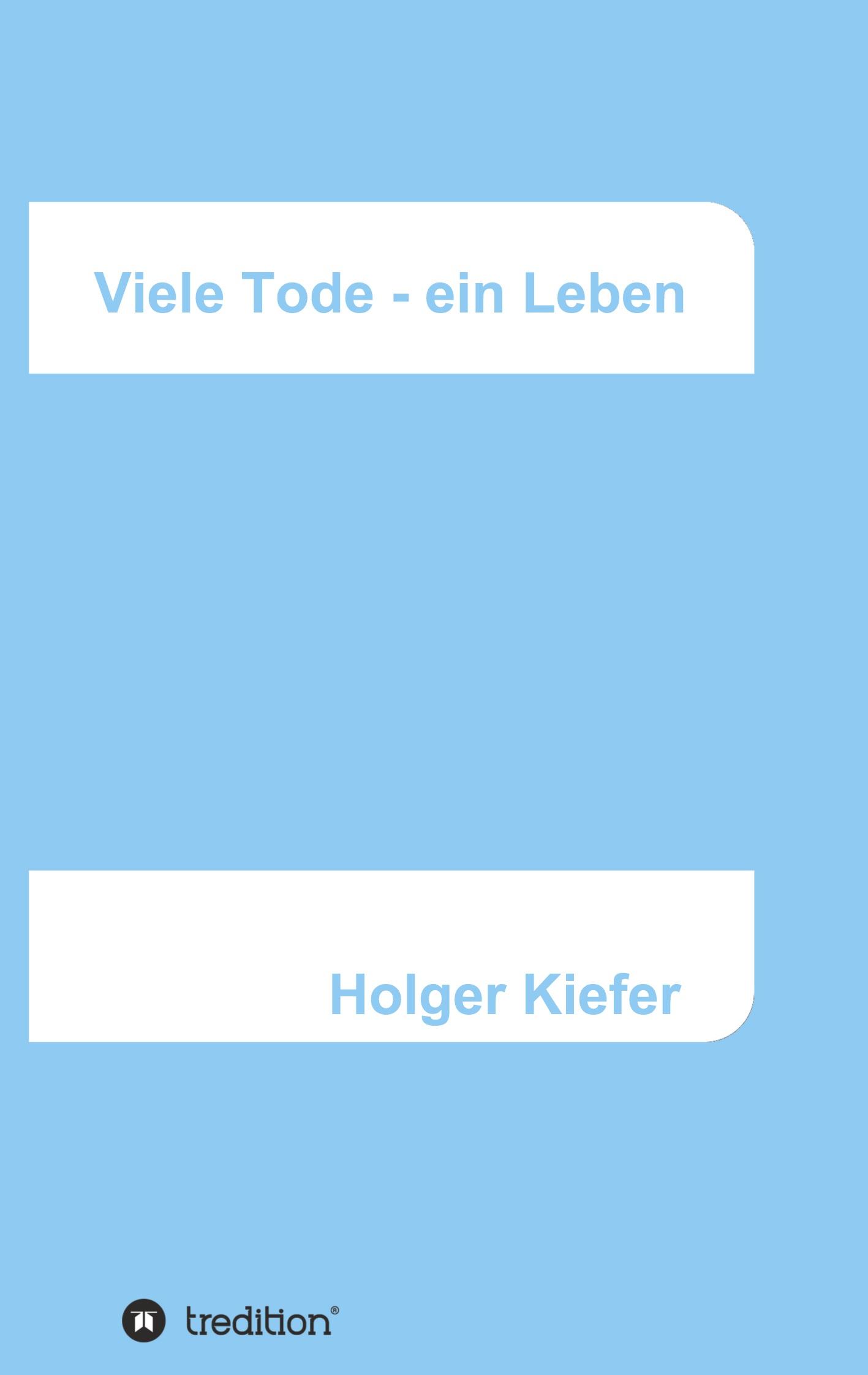 Vorderes Coverbild Viele Tode - ein Leben