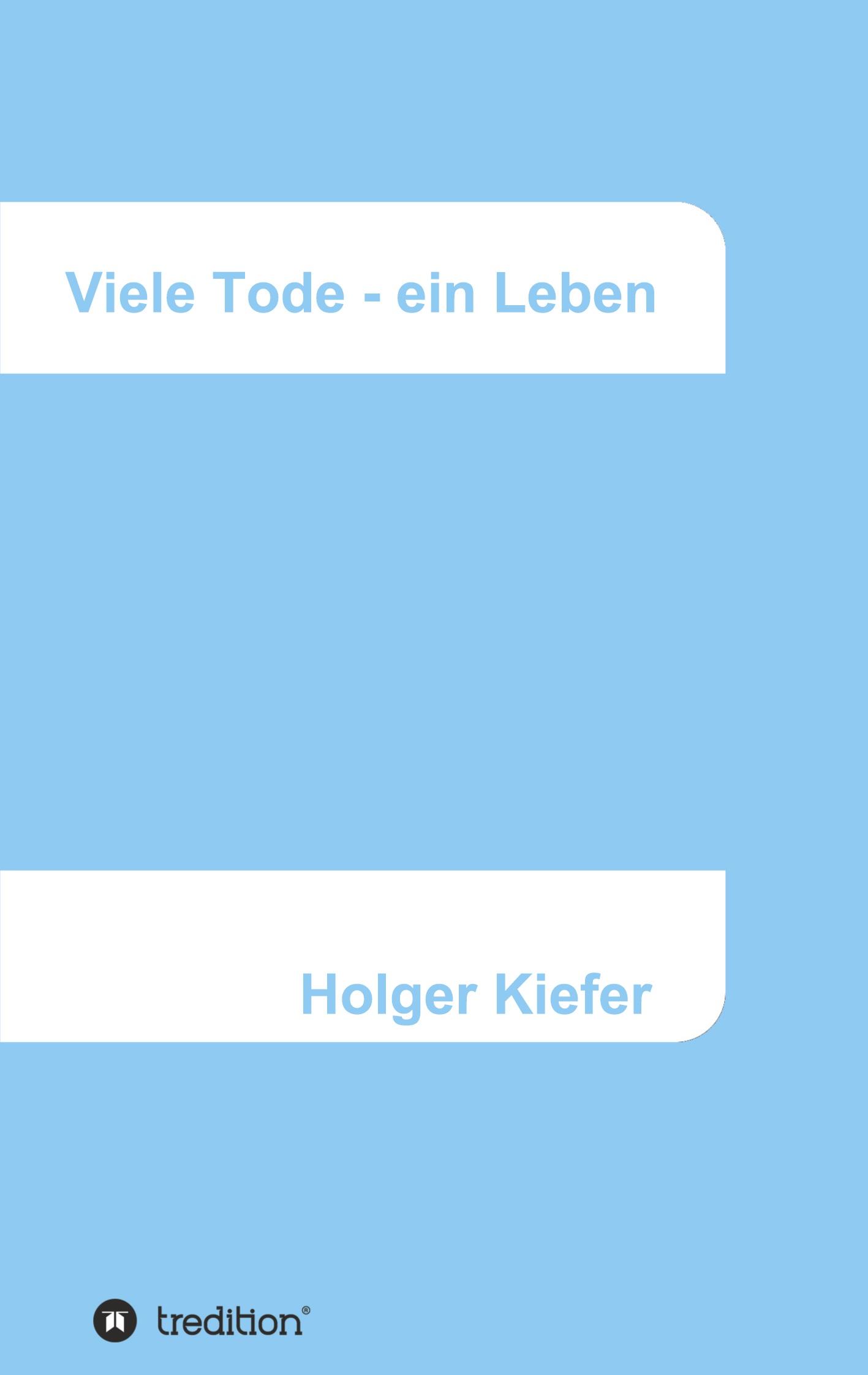 Vorderes Coverbild Viele Tode - ein Leben